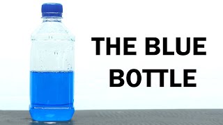 The Blue Bottle Experiment [upl. by Mcmaster139]