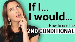 Second Conditional Sentences  Examples  English Grammar Lesson [upl. by Rosanna575]