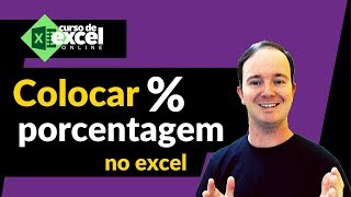 Como Colocar PORCENTAGEM no EXCEL [upl. by Einafit824]