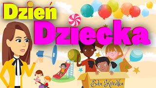 EduKredka – DZIEŃ DZIECKA  Film edukacyjny 13 [upl. by Harshman9]