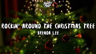 Brenda Lee  Rockin Around The Christmas Tree Lyrics [upl. by Conner]