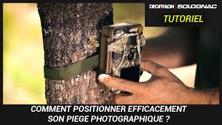 COMMENT POSITIONNER SON PIEGE PHOTOGRAPHIQUE [upl. by Hedley752]