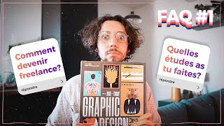 Comment devenir graphiste freelance  FAQ1 [upl. by Fen887]