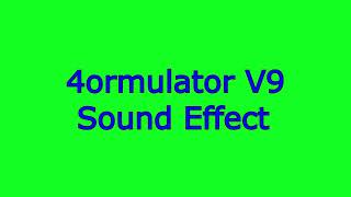 4ormulator V9 Sound Effect [upl. by Alphonso]