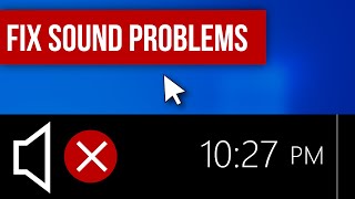 How to Fix ALL Sound Problems on Windows 10 Best Ways [upl. by Zoilla]