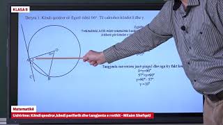 Klasa 8  8547 Matematikë  Ushtrime  Këndi qendror këndi periferik dhe tangjenta e rrethit [upl. by Eignat]