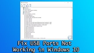 Fix USB Ports Not Working in Windows 10 [upl. by Elliot307]