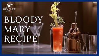 Bloody Mary GREY GOOSE Vodka Cocktail [upl. by Rhett]