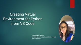 Creating Virtual Environment for Python from VS Code [upl. by Plumbo]