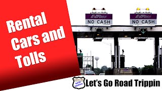 6 tips for Car Rentals and Tolls [upl. by Chak58]