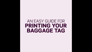 An Easy Guide For Printing Your Own Baggage Tag [upl. by Fayth674]