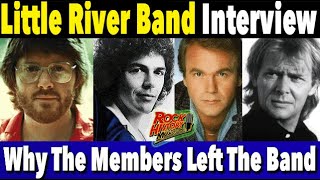 Little River Band  Why They All Left The Band  Interview [upl. by Guglielma697]