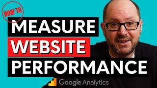 How To Use Google Analytics to Measure Website Performance  Business Intelligence Web Analytics [upl. by Erdnoid]