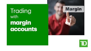 Trading with Margin Accounts [upl. by Gillman]