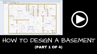 How To Design a Finished Basement Part 1 of 4 [upl. by Karr]