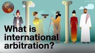 International arbitration explained to my grandma [upl. by Stander191]