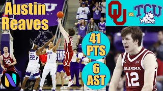 Austin Reaves Oklahoma Sooners 41 PTS 6 AST vs TCU Horned Frogs  Next Ones [upl. by Ebarta]