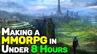 Making a Playable MMORPG in 8 Hours [upl. by Valdis]