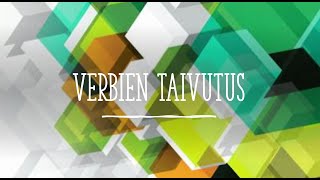 Verbien taivuttaminen persoona ja aikamuodoissa [upl. by Aratas742]