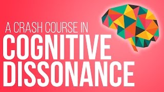 Cognitive Dissonance Theory A Crash Course [upl. by Anestassia]