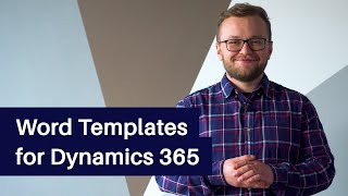 Word Templates for Dynamics 365 [upl. by Ocer]