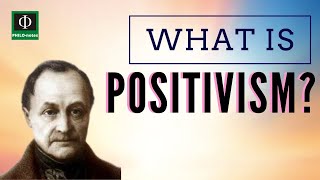 What is Positivism [upl. by Weinhardt40]