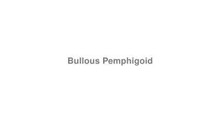 How to Pronounce quotBullous Pemphigoidquot [upl. by Adamis719]