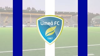 Umeå FC MållåtGoal Song 2024 [upl. by Fen]