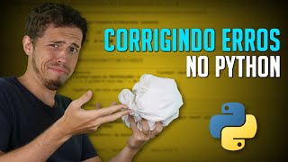 3 Técnicas para Corrigir Erros no Python [upl. by Euf891]