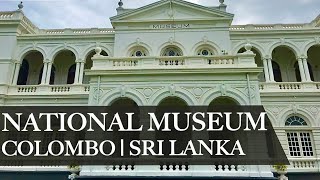 Colombo National Museum  Sri Lanka  A Detailed tour [upl. by Eimmit]