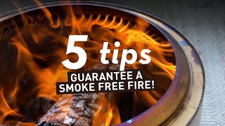 Top 5 Tips to GUARANTEE a Smoke Free Fire [upl. by Barnaba703]