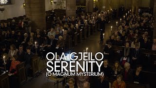 Ola Gjeilo  Serenity O Magnum Mysterium [upl. by Murry]