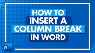 How to Insert a Column Break in Microsoft Word [upl. by Charyl]