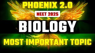 Phoenix 20 Biology Most Important Video for NEET 2025  Udaan [upl. by Egiaf]