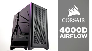 Clean and Collected  Corsair 4000D Airflow Review [upl. by Nesnar96]