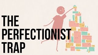 The Perfectionist Trap [upl. by Aicele]