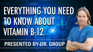 What You Need to Know About Vitamin B12 [upl. by Uaeb]