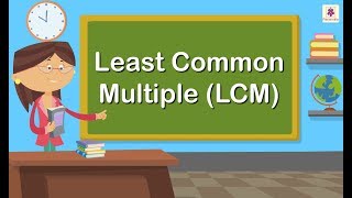 Least Common Multiple LCM  Mathematics Grade 4  Periwinkle [upl. by Lehmann]