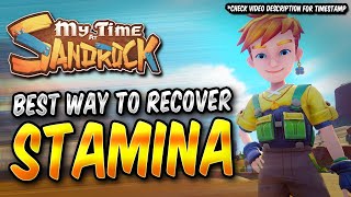 MY TIME AT SANDROCK The Best Way to Recover Stamina [upl. by Jard]