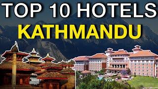 Top 10 Hotels In Kathmandu Nepal  Best Luxury Hotel amp Resort To Stay In Kathmandu Full Tour [upl. by Anay764]