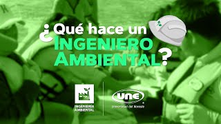 ¿Qué hace un Ingeniero Ambiental [upl. by Eillod]