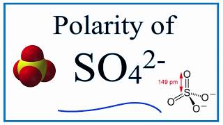 Is SO42 Polar or Nonpolar sulfate ion [upl. by Aihsatan]