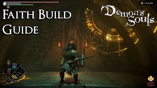 Demons Souls  Faith Build Guide [upl. by Clarette782]