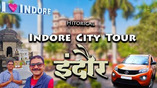 Indore City Tour and Tourist Places  Madhya Pradesh इंदौर शहर का सफर [upl. by Lanahtan440]