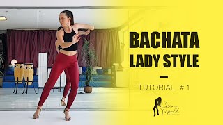 Bachata Sensual I Lady Style TUTORIAL 1 by Corina Tripold [upl. by Santos]