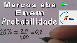 ENEM  PROBABILIDADE  Aula 03 com Porcentagem [upl. by Delsman]