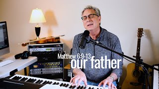 Don Moen  Our Father [upl. by Fenny]