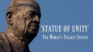 Statue of Unity Facts About The Worlds Tallest Statue  Vallabhbhai Patel [upl. by Clorinde]