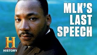 Martin Luther King Jrs Last Speech  History [upl. by Hulbert]