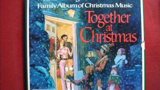 Readers Digest Family Album of Christmas Music Together at Christmas  Record 4 A amp B [upl. by Felisha]